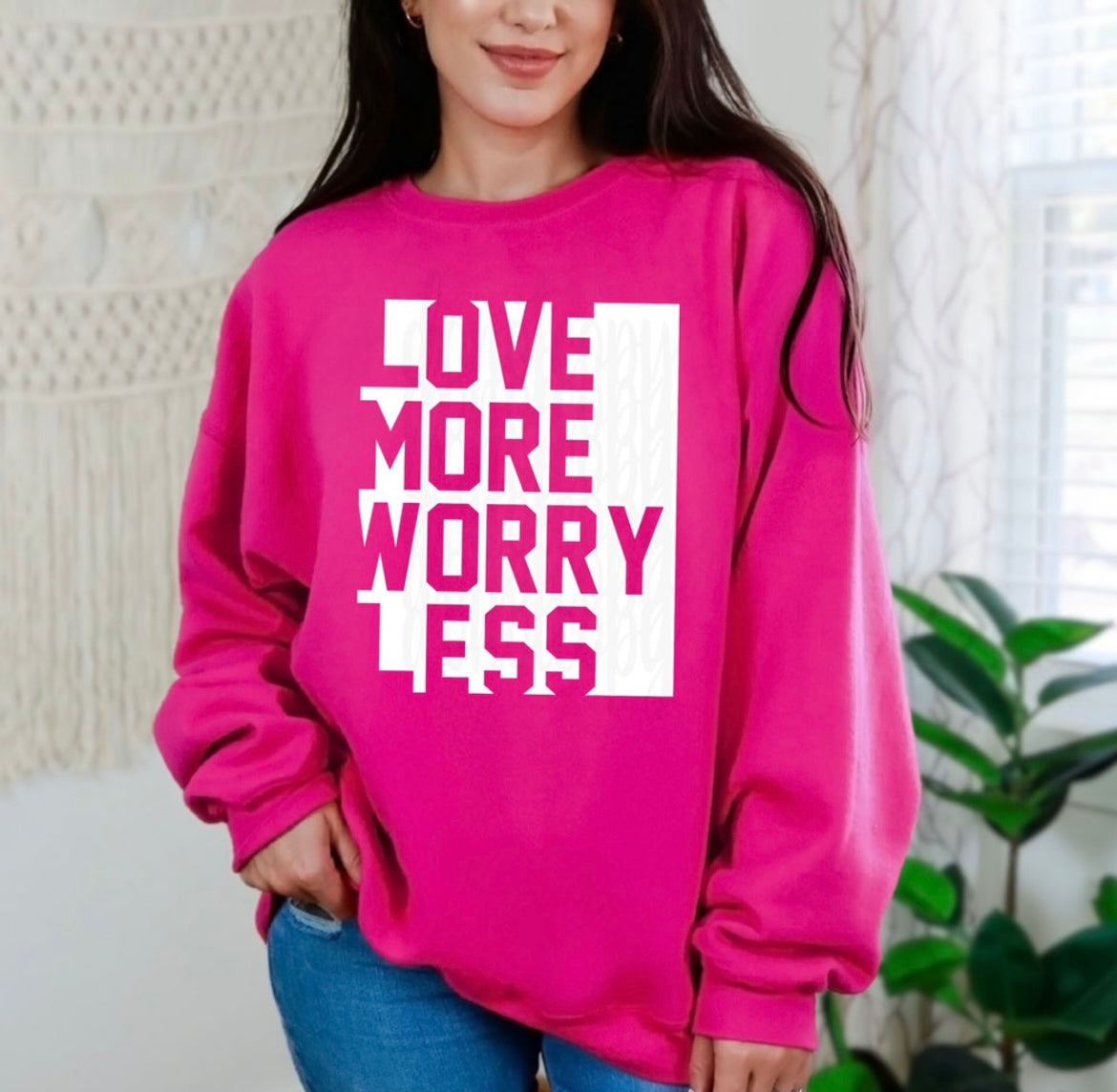 Preorder- love more worry less